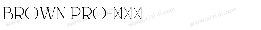 BROWN PRO字体转换